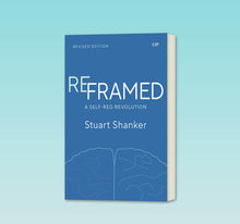 REFRAMED: A Self-Reg Revolution