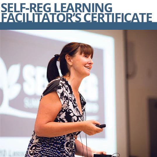 Self-Reg Learning Facilitator's Program